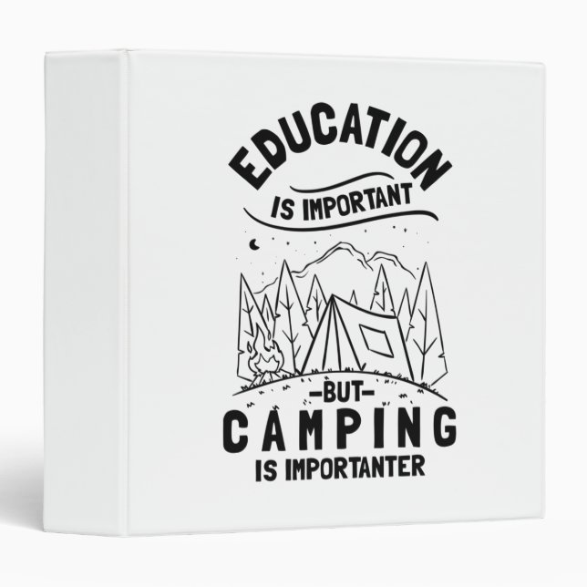 Funny Camping Quote Binder (Front/Spine)