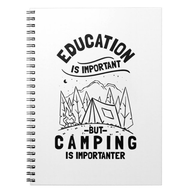 Funny Camping Quote Notebook (Front)