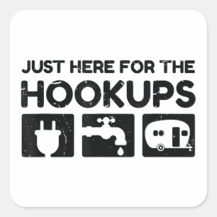 Funny Camping RV Caravan Motorhome Just Here For T Square Sticker