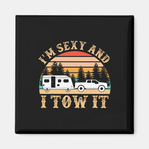 Funny Camping Rv Im Y And I Tow It Rv Camper  Magnet