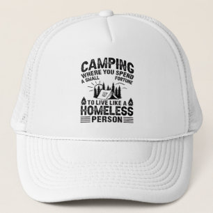 Funny camping sayings trucker hat