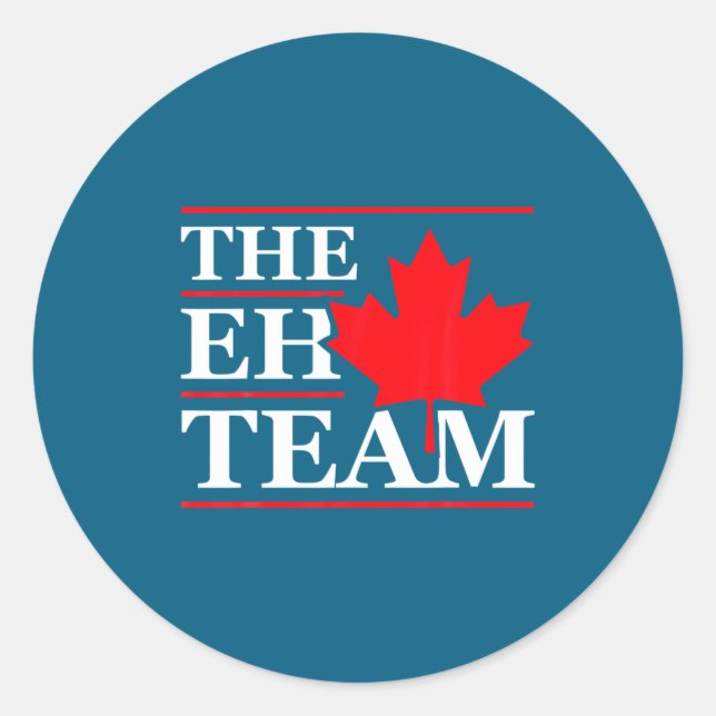 Funny Canada Eh Team Canadian Comedy Sarcasm Map  Classic Round Sticker (Front)