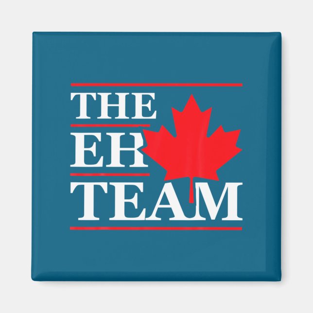 Funny Canada Eh Team Canadian Comedy Sarcasm Map  Magnet (Front)