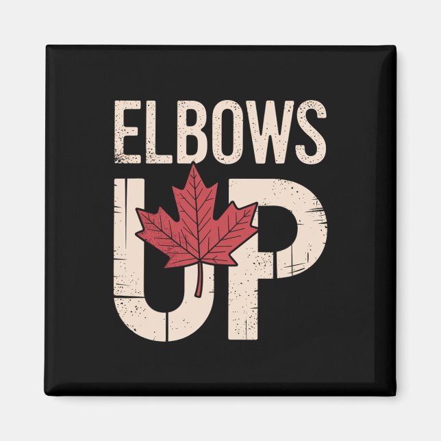 Funny Canada Meme Elbows Up (1)  Magnet (Front)