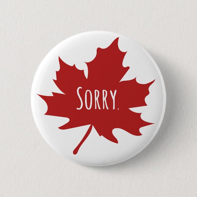 Funny Canadian 2 Inch Round Button (Front)