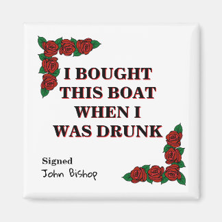 Funny Canal Narrowboat Drunk Quote Magnet