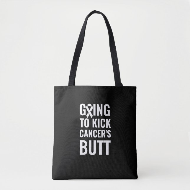 Funny Cancer Support Going to Kick Cancer's Butt Tote Bag (Front)