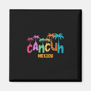 Funny Cancun Mexico Palm Tree Colorful Typography Magnet