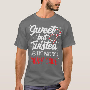 Funny Candy Cane Sweet But Twisted Christmas Men W T-Shirt
