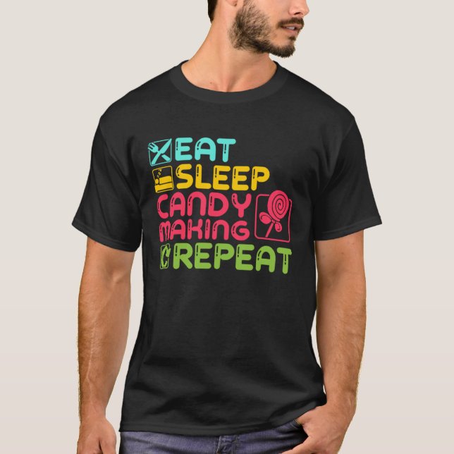 Funny Candymaking Candy Making Maker Sweets Food L T-Shirt (Front)