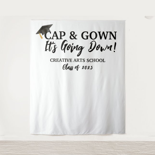 Funny Cap and Gown It's Going Down Photo Booth Tapestry (Front)