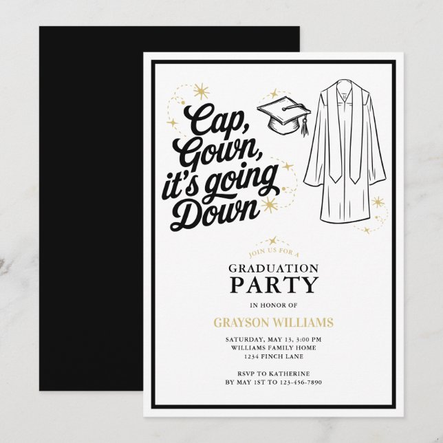 Funny Cap Gown It's Going Down Graduation Party Invitation (Front/Back)