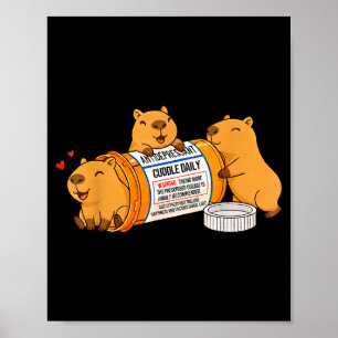 Funny Capybara Anti Depressant Zoo Boys Girls Kids Poster