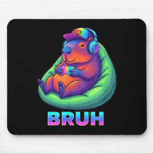 Funny Capybara Bruh Video Games Lovers  Mouse Pad
