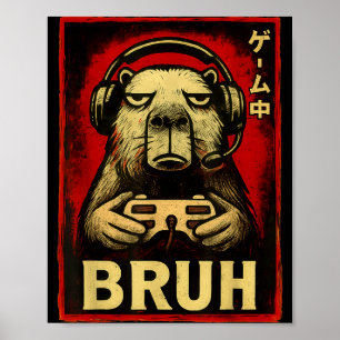 Funny Capybara Gamer Bruh Graphic Tee Men Boys Tee Poster