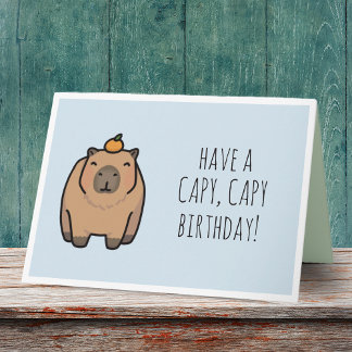 Funny Capybara Pun carte d'anniversaire