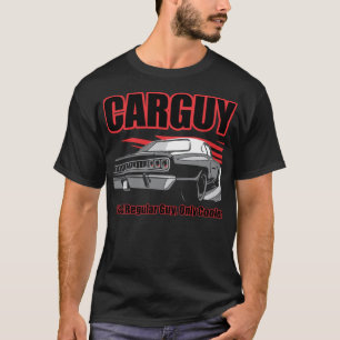 Funny Car Guy Gift - CARGUY Like A Regular Guy Onl T-Shirt