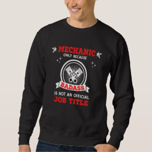 Funny Car Mechanic Garage Owner Outfit Funny Mecha Sweatshirt