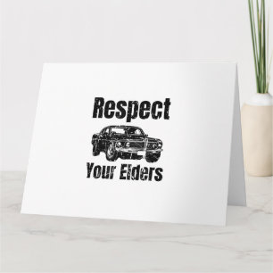 Funny Car - Vintage Respect Your Elders Classic Mu Card