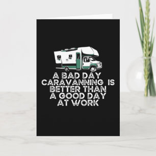 Funny Caravanning, Camping Lover Card