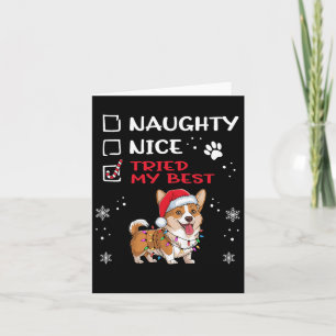 Funny Cardigan Welsh Corgi Dog Christmas Naughty N Card