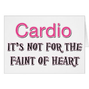 Funny Cardio Saying
