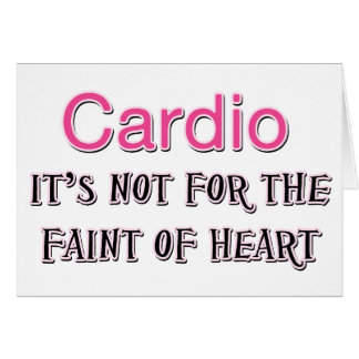 Funny Cardio Saying