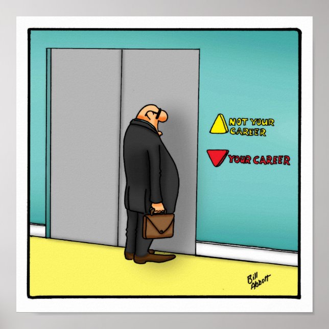 Funny  Career Path Workplace Poster (Front)