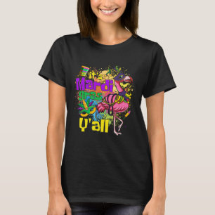 Funny Carnival Party Gift Idea Flamingo Mardi Gras T-Shirt