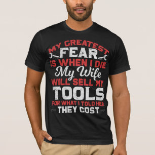 Funny Carpenter and Craftsman Husband Joke T-Shirt