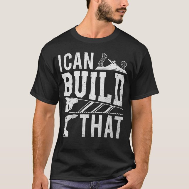 Funny Carpenter Father Humour Woodworking T-Shirt (Front)