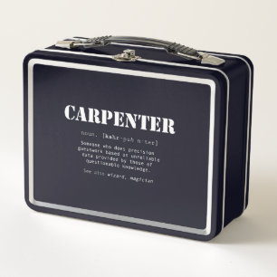 Funny Carpenter Gift - Dictionary Definition Metal Lunch Box