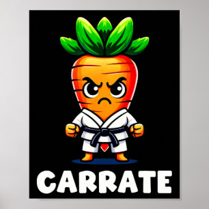 Funny Carrot In Karate Gi Carrate Black Belt Marti Poster