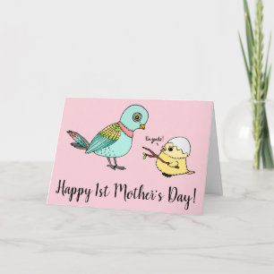 Funny Cartoon Bird Happy First Mother's Day Card