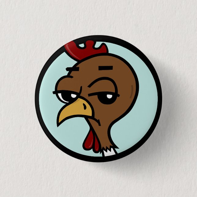 FUNNY CARTOON CHICKEN GRAPHIC ROUND BUTTON (Front)