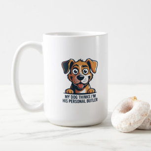Funny Cartoon Dog Butler Quote Coffee Mug