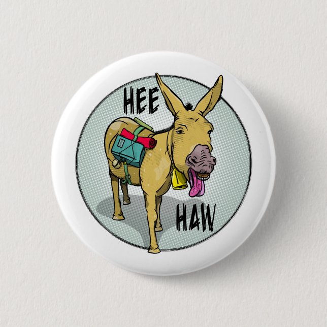 FUNNY CARTOON DONKEY HEE HAW 2 INCH ROUND BUTTON (Front)