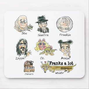 Funny Cartoon Franks A Lot Mousepad