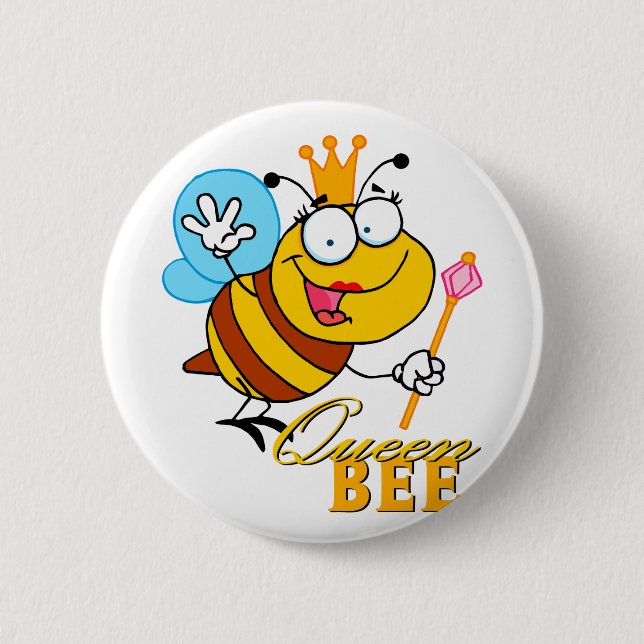 funny cartoon queen bee with text 2 inch round button (Front)