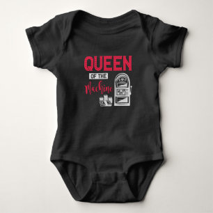 Funny Casino Gambling Queen Slot Machine Quote Baby Bodysuit