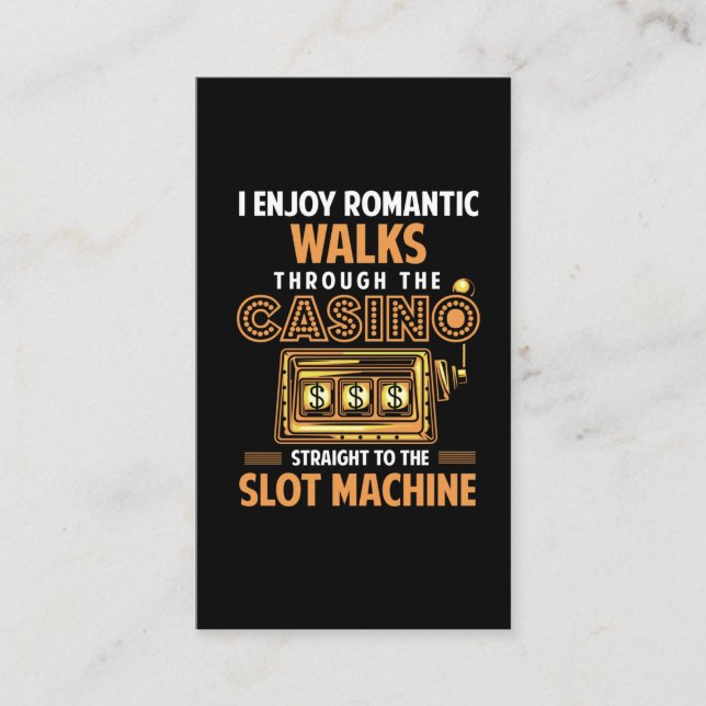 Funny Casino lover Gambling Slot Machine Quote Business Card (Front)