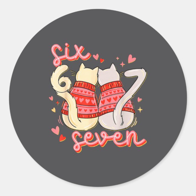 Funny Cat 67 Meme Six Seven Gen Alpha Slang Valent Classic Round Sticker (Front)