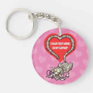 Funny Cat Add Your Own Text Crazy Catnip Cartoon Keychain
