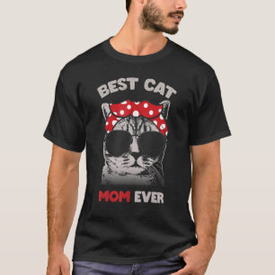 Funny Cat Best Cat Mom Ever Meow & my Cat Tee for 