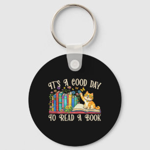 Funny Cat Book Lovers - A Good Day to Read Book Keychain