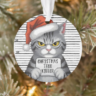 Funny Cat Christmas Tree Killer Ornament