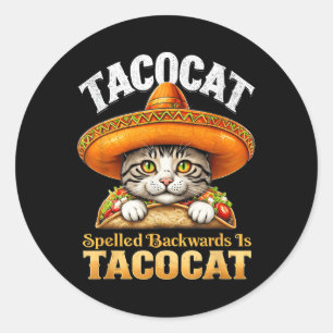 Funny Cat Cinco De Mayo Tacocat Spelled Backward I Classic Round Sticker