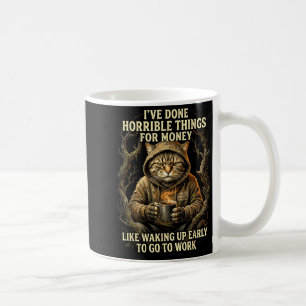Funny Cat Coffee Morning Waking Up Early Mug