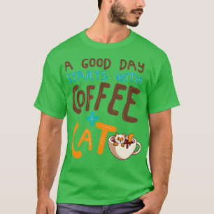 Funny Cat Coffee Mug Cat Lover Cute Coffee Cat Mam T-Shirt
