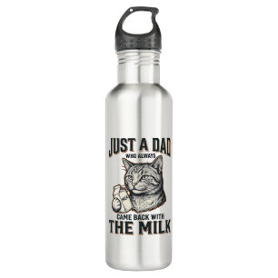 Funny Cat Dad Came Back With The Milk Vintage Shir 710 Ml Water Bottle